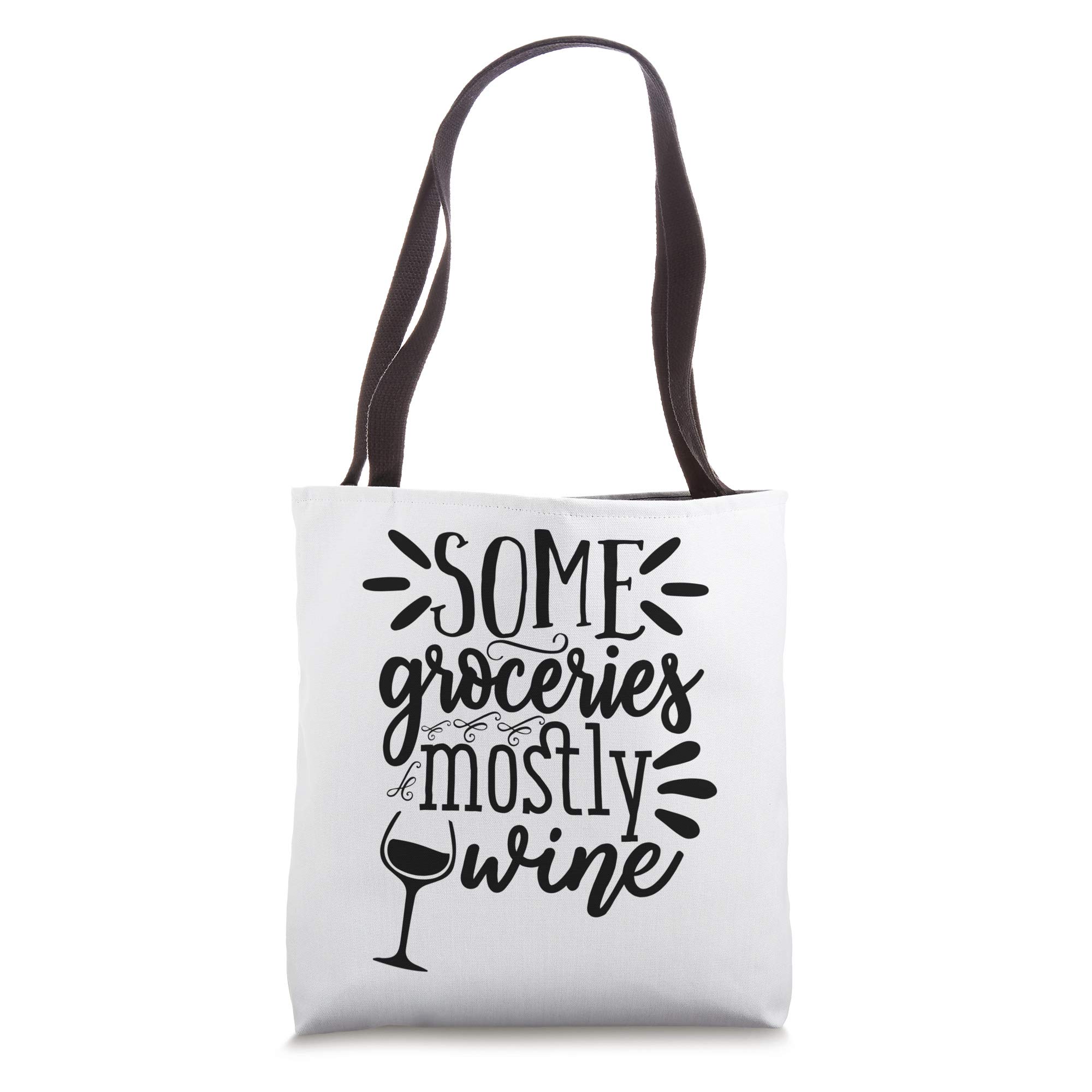 Funny Wine Tote Bag for Groceries & Shopping