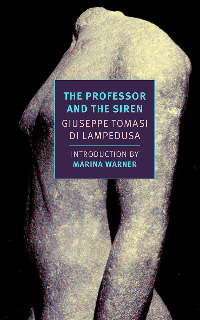 The Professor and the Siren - Classic Italian Novel by Giuseppe Tomasi di Lampedusa | Perfect for Book Clubs, Literature Lovers & Italian Culture Enthusiasts