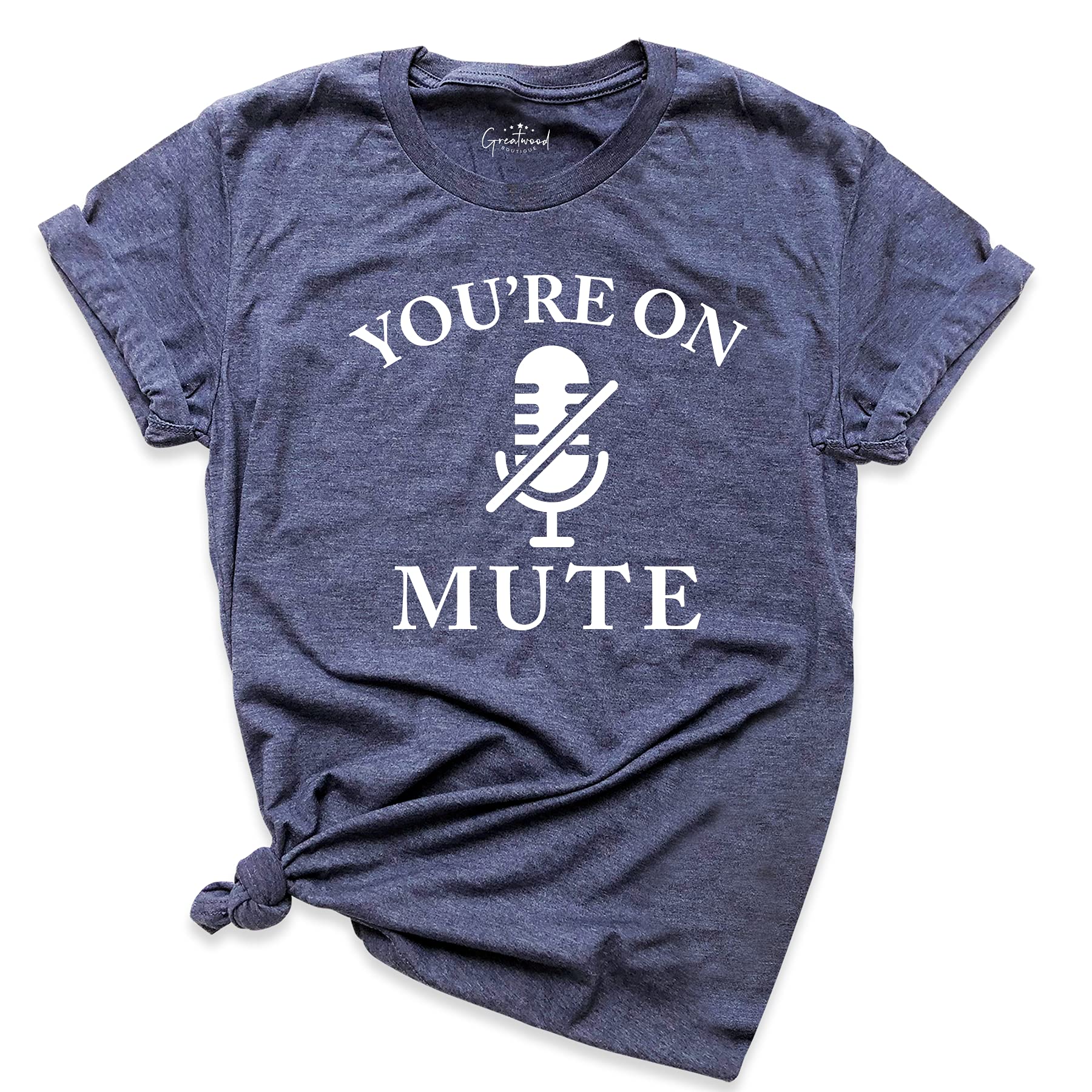 Funny 'You're On Mute' T-Shirt - Zoom Meeting & Work From Home Humor - Sarcastic Teacher & Conference Call Apparel - Perfect for Video Calls & Remote Work (Quarantine Gift Idea)