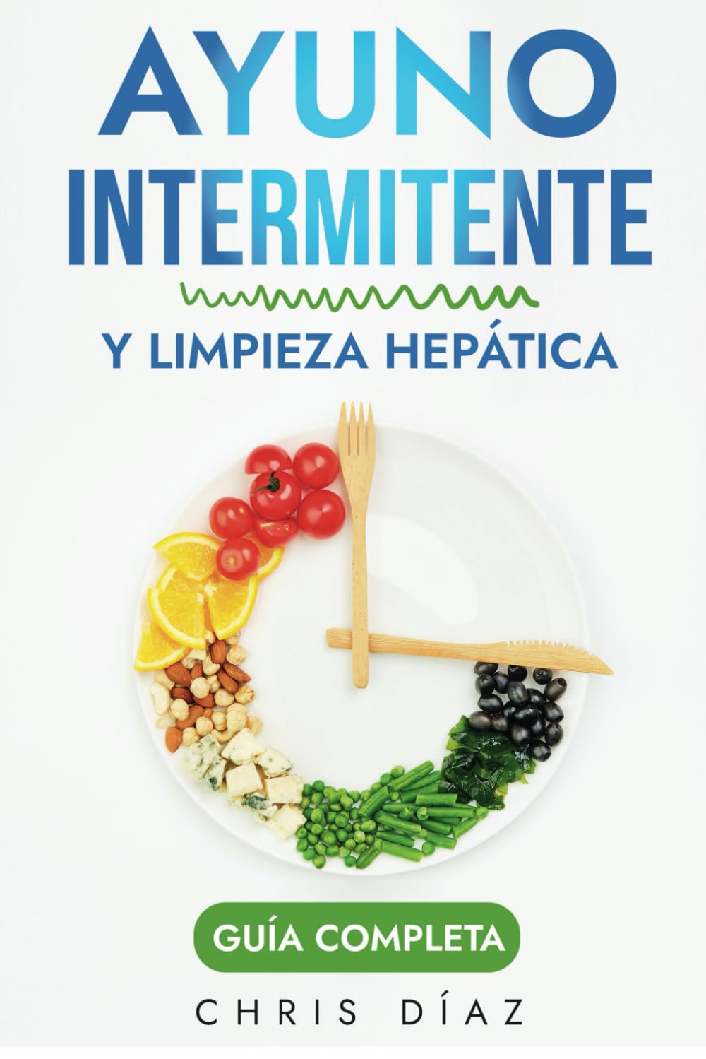 Intermittent Fasting & Liver Cleanse: Complete Guide to Weight Loss, Detox, Anti-Aging & Boosting Energy - Natural Health (Health 360) | Perfect for Wellness Enthusiasts & Holistic Lifestyle
