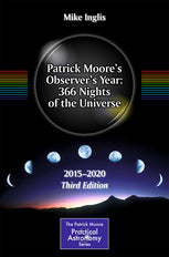Patrick Moore’s Observer’s Year: 366 Nights of the Universe - Astronomy Guide for Stargazers & Night Sky Enthusiasts | Perfect for Backyard Telescopes & Astrophotography