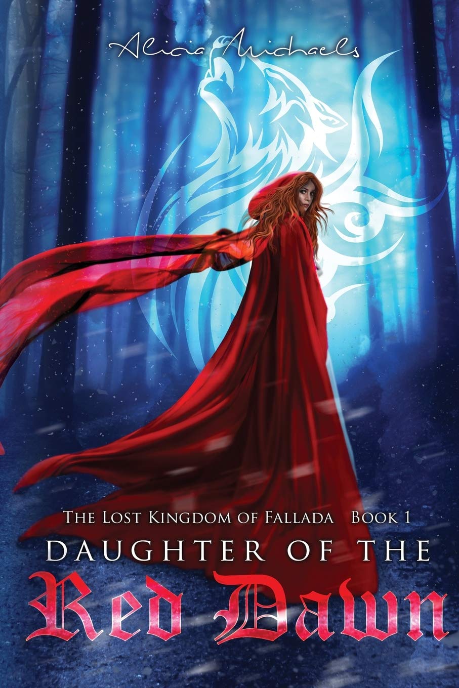 Daughter of the Red Dawn - The Lost Kingdom of Fallada | Epic Fantasy Adventure Novel | Perfect for Book Clubs & Fantasy Readers