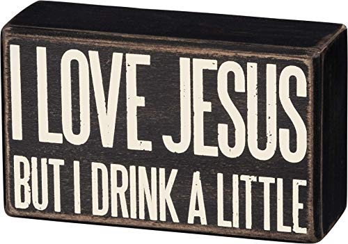 But I Drink a Little