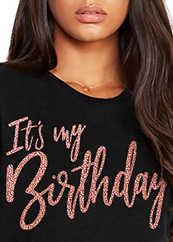 It's My Birthday (Black - Rose Gold)