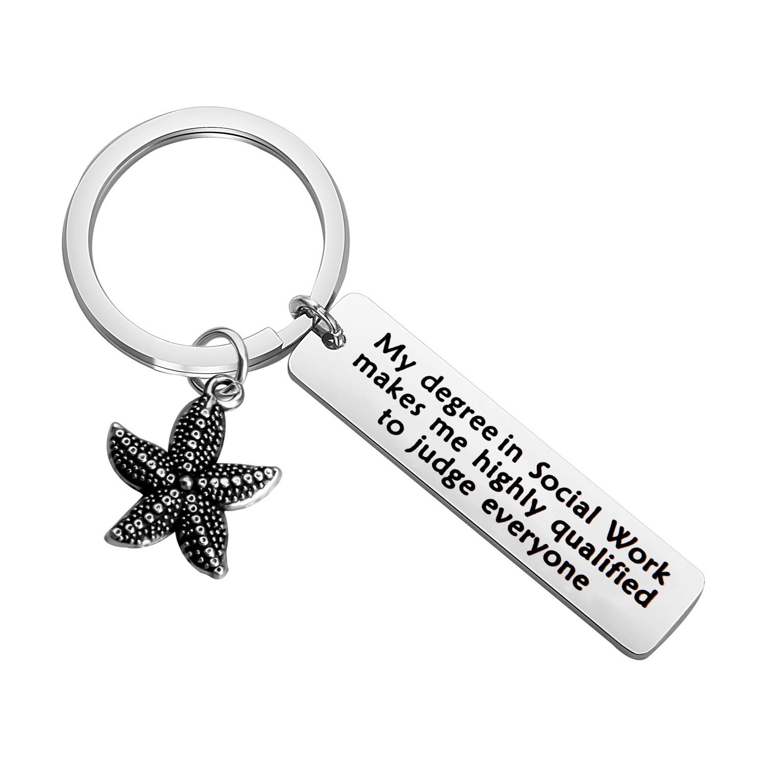 Social Worker Keychain - Starfish Jewelry Gift for Social Workers, My Degree in Social Work Makes Me Highly Qualified to Judge Everyone - Perfect for Graduation, Appreciation Gifts & Daily Use