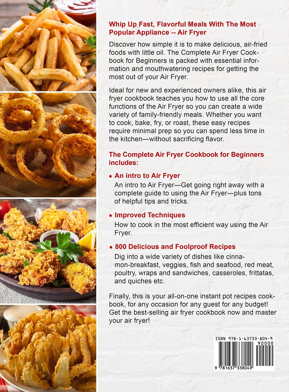 The Complete Air Fryer Cookbook for Beginners: 800 Easy & Delicious Recipes to Fry, Grill, Roast & Bake – Perfect for Quick Meals, Healthy Cooking & Family Dinners