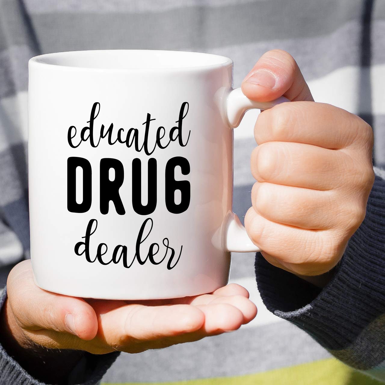 Funny 11 Oz Ceramic Coffee Mug - Educated Drug Dealer Pharmacy Med School Pharmacist Sarcastic Gift - Perfect for Tea & Coffee Lovers, Birthday Gifts for Friends, Coworkers, Him, Her, Dad, Mom - Great for Office, Home Use & Gift Giving