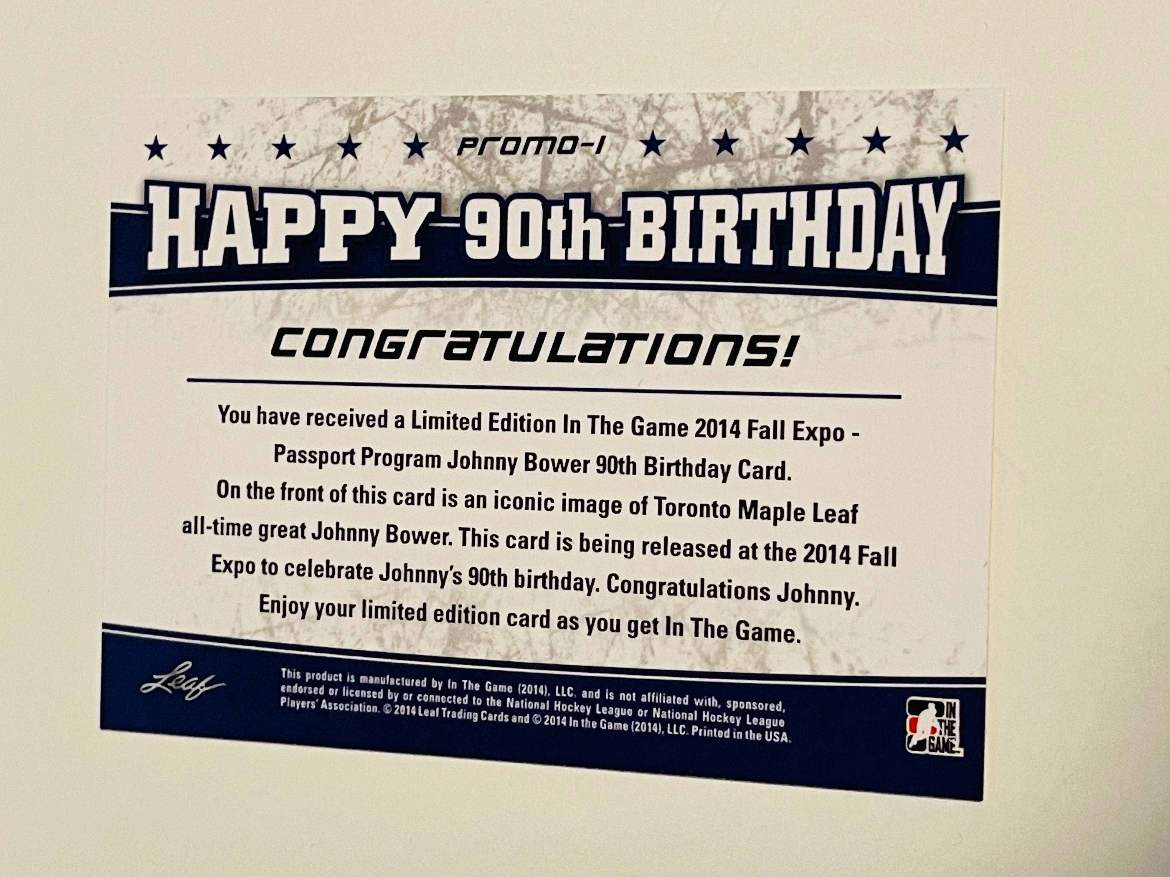 Johnny Bower 90th Birthday Limited Edition Hockey Card 2014 - Rare Collectible for NHL Fans & Sports Memorabilia Enthusiasts - Perfect for Display, Gifts, and Investment