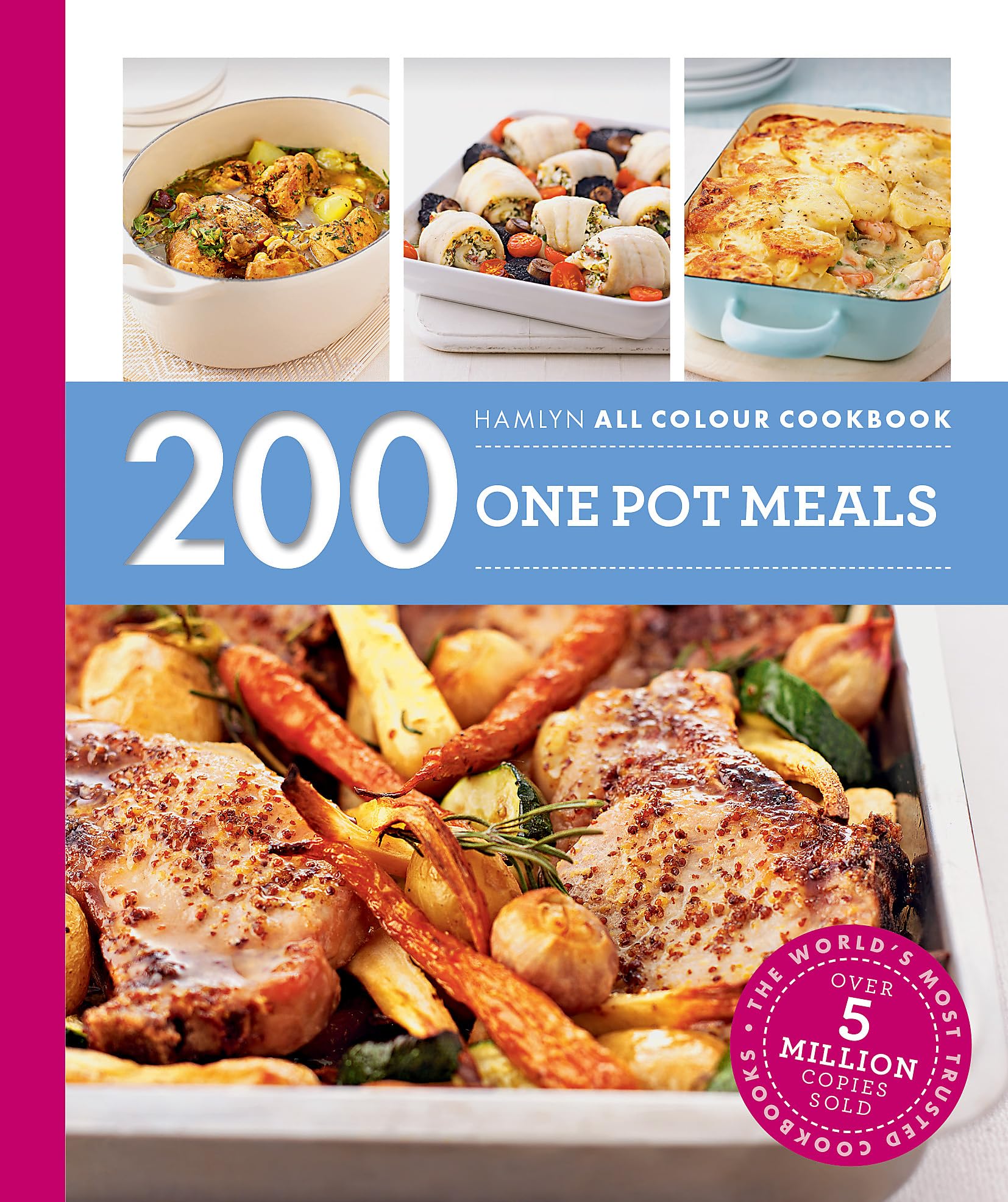 Hamlyn All Colour Cookery: 200 One Pot Meals Cookbook - Easy Recipes for Family Dinners & Quick Weeknight Meals