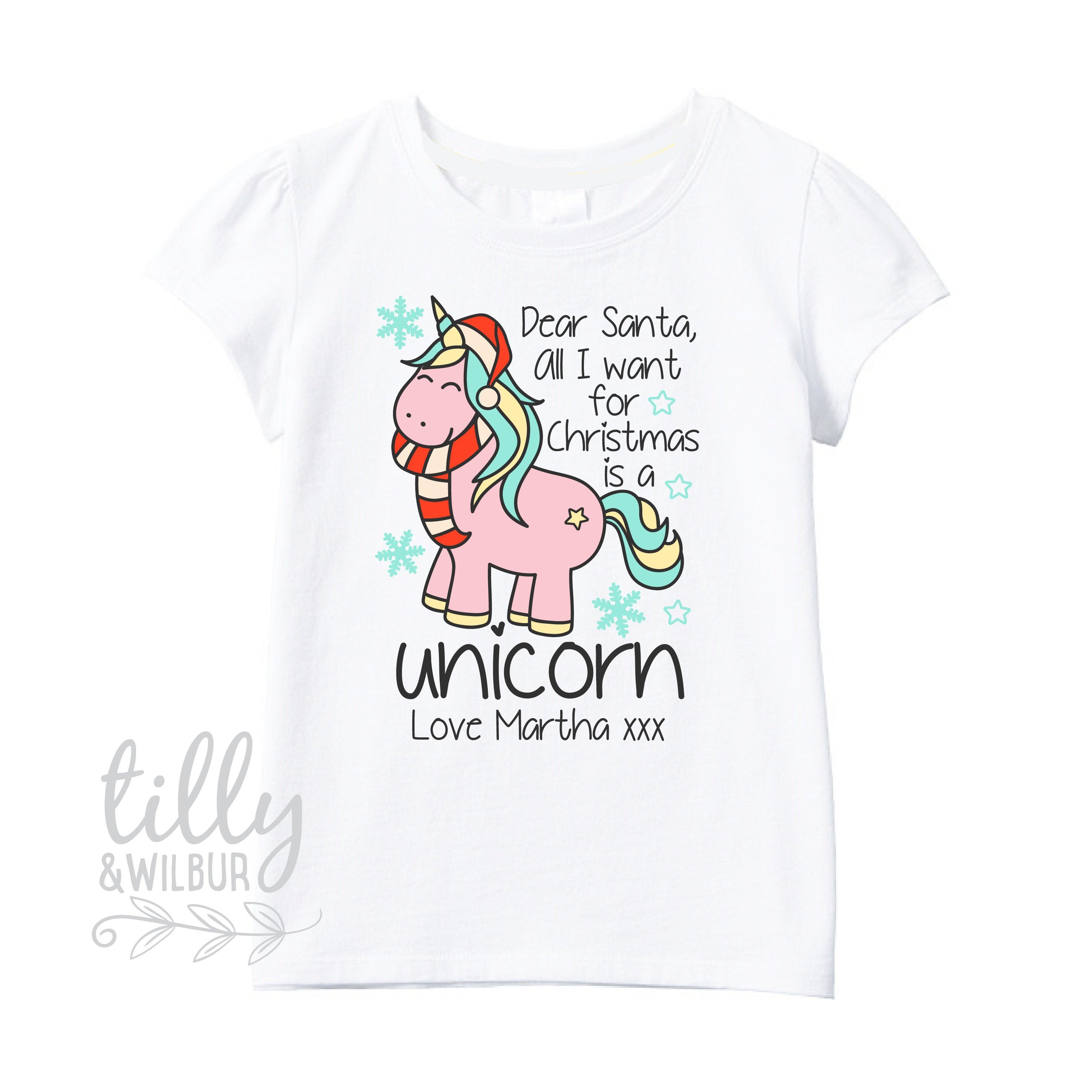 Dear Santa All I Want For Christmas Is A Unicorn T-Shirt for Girls | Cute Holiday Graphic Tee | Multiple Colors Available | Perfect for Christmas Parties & Gift Giving