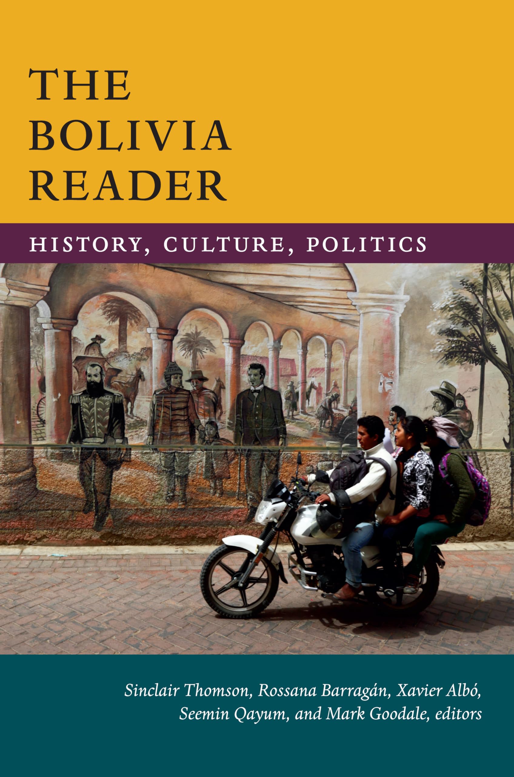 The Bolivia Reader: History, Culture & Politics - Comprehensive Guide to Bolivian Heritage & Society | Perfect for Students, Travelers & Latin American Studies Enthusiasts