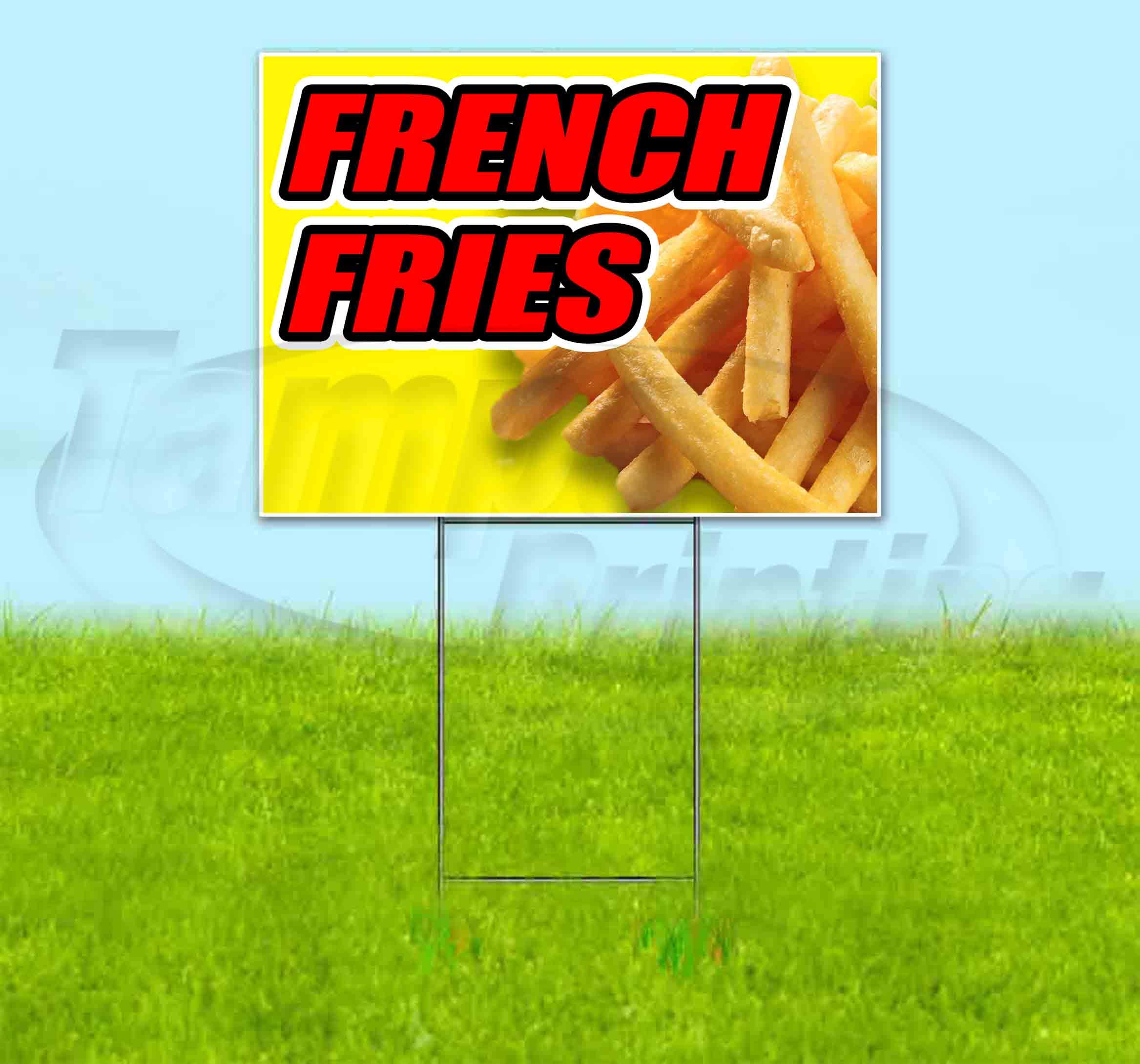 18x24 Inch French Fries Yard Sign with Metal Step Stake - Bulk Discounts & Multi-Packs Available - Perfect for Fast Food Restaurants, Drive-Thru Advertising & Themed Parties - Made in USA