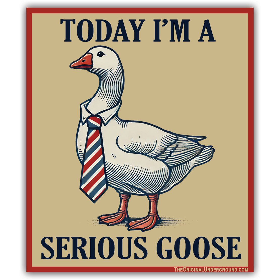 Funny 'Today I'm a Serious Goose' Vinyl Sticker - Waterproof & Durable for Laptops, Water Bottles, Notebooks & DIY Crafts