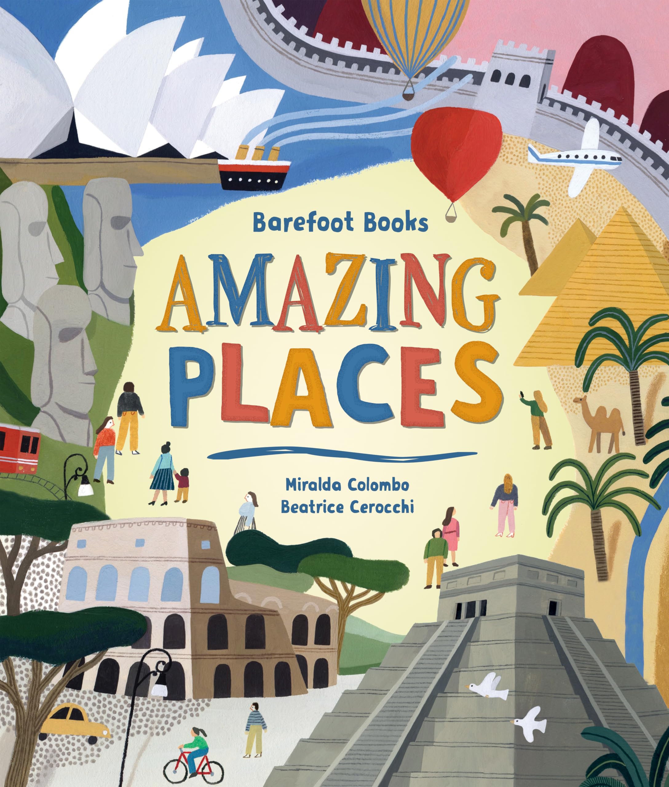 Barefoot Books Amazing Places - Explore the World with Engaging Children's Books | Perfect for Bedtime Stories & Classroom Learning