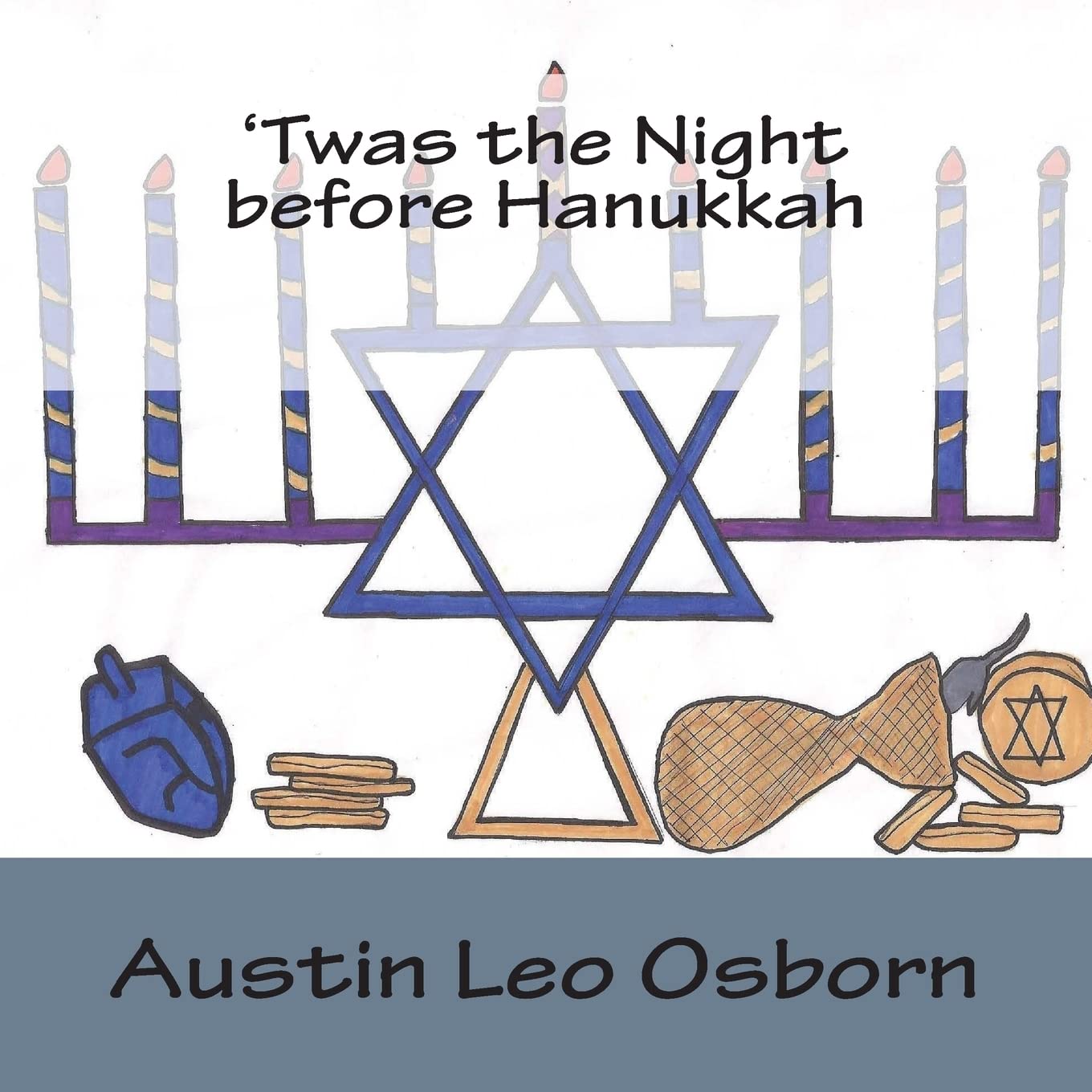 Twas the Night Before Hanukkah - Classic Jewish Holiday Story Book for Kids | Perfect for Hanukkah Celebrations, Bedtime Reading & Jewish Cultural Education
