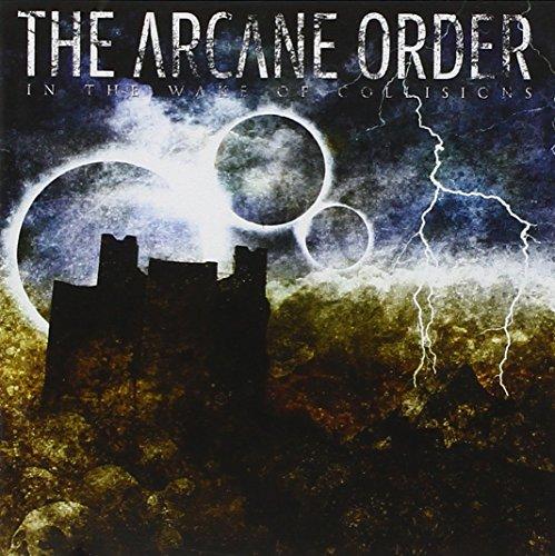 Arcane Order - In the Wake of Collisions by Raunchy | Heavy Metal Music Album for Workout & Gaming Sessions