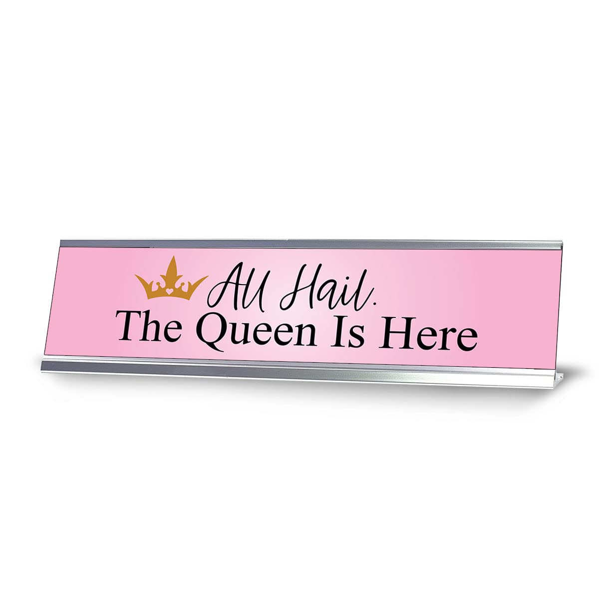 All Hail The Queen Desk Sign - 2 x 8 Inches - Funny Office Decor for Women - Perfect for Boss Lady, Work Desk, Home Office & Gift Giving