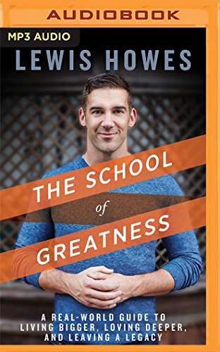 The School of Greatness - Motivational Self-Help Book for Personal Growth & Success | Perfect for Entrepreneurs, Students & Life Coaches