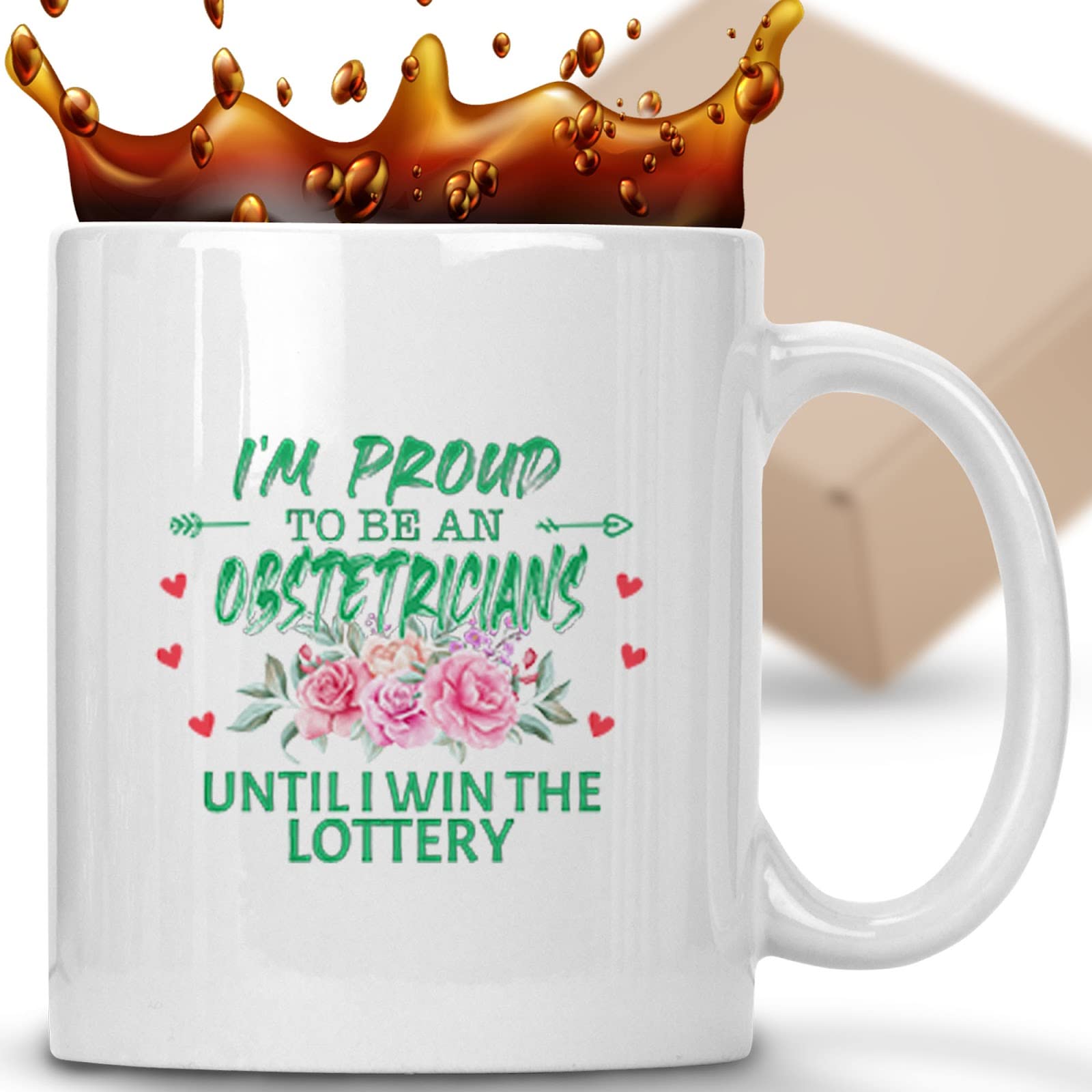 Funny Coffee Mug for Obstetricians - 'Proud Until Winning Lottery' - Unique Gift for Men, Women, Coworkers & Family - Perfect Birthday, Christmas Present - Great for Office Use, Gag Gifts & Daily Coffee Breaks