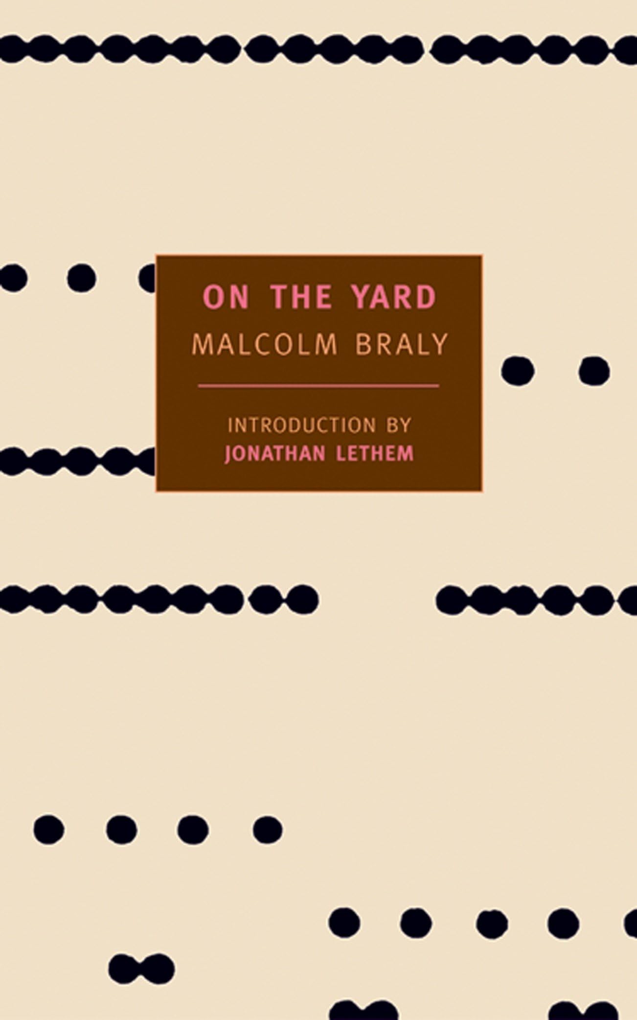 On the Yard by New York Review Books Classics – Classic Literature for Book Lovers, Perfect for Reading at Home or Book Club Discussions