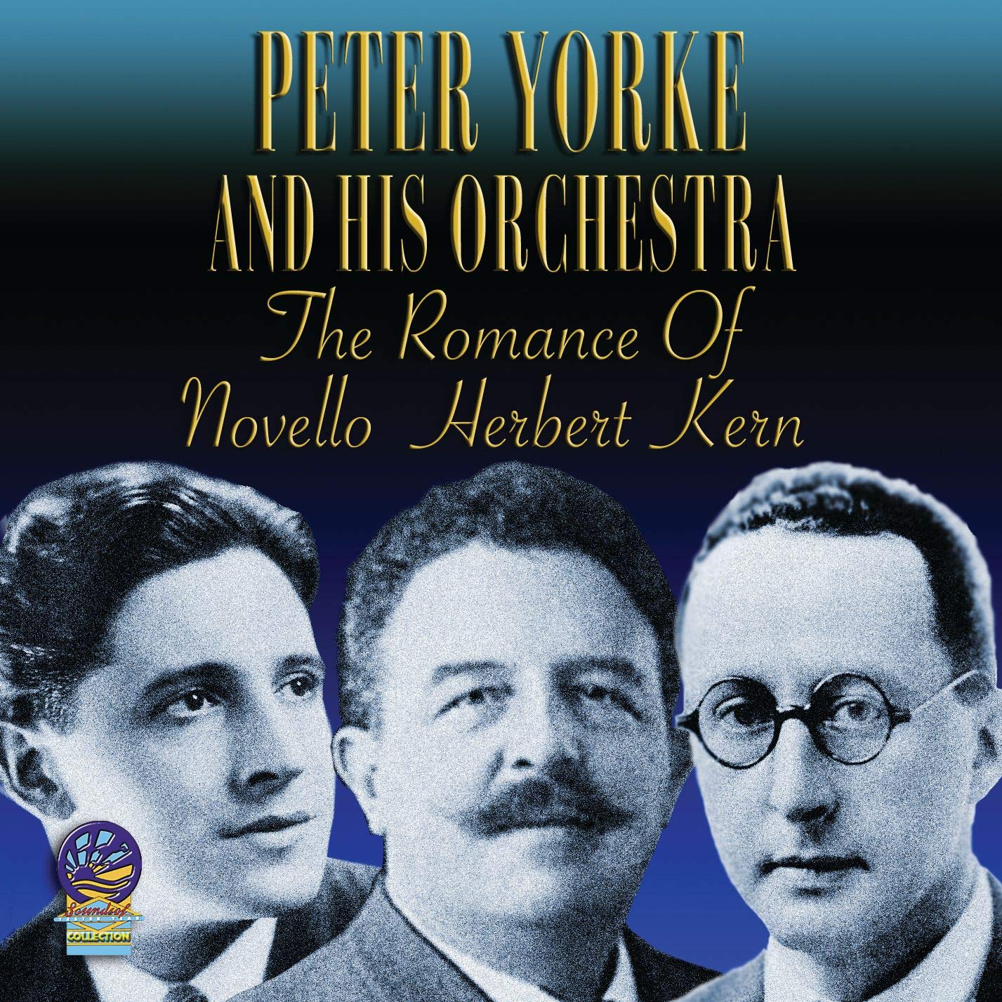 The Romance of Kern, Herbert, and Novello - Classic Musical Theater Masterpieces for Broadway Fans and Music Lovers | Perfect for Home Listening, Theater Performances, and Gift Giving