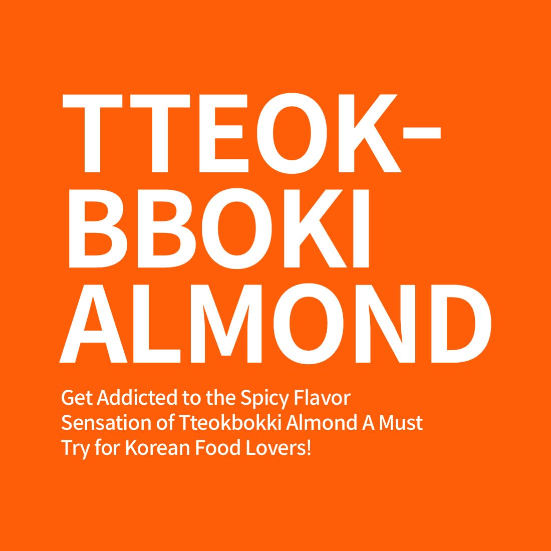 Official Gilim HBAF Korean Tteokbokki Seasoned Almonds - Sweet & Spicy Protein Snack - Gochujang Flavored Nuts - Perfect for After School, Office, Travel & Camping - Authentic Korean Street Food (Toppoki, 1x190g Pack) - Great for Movie Nights, Parties & Healthy Snacking