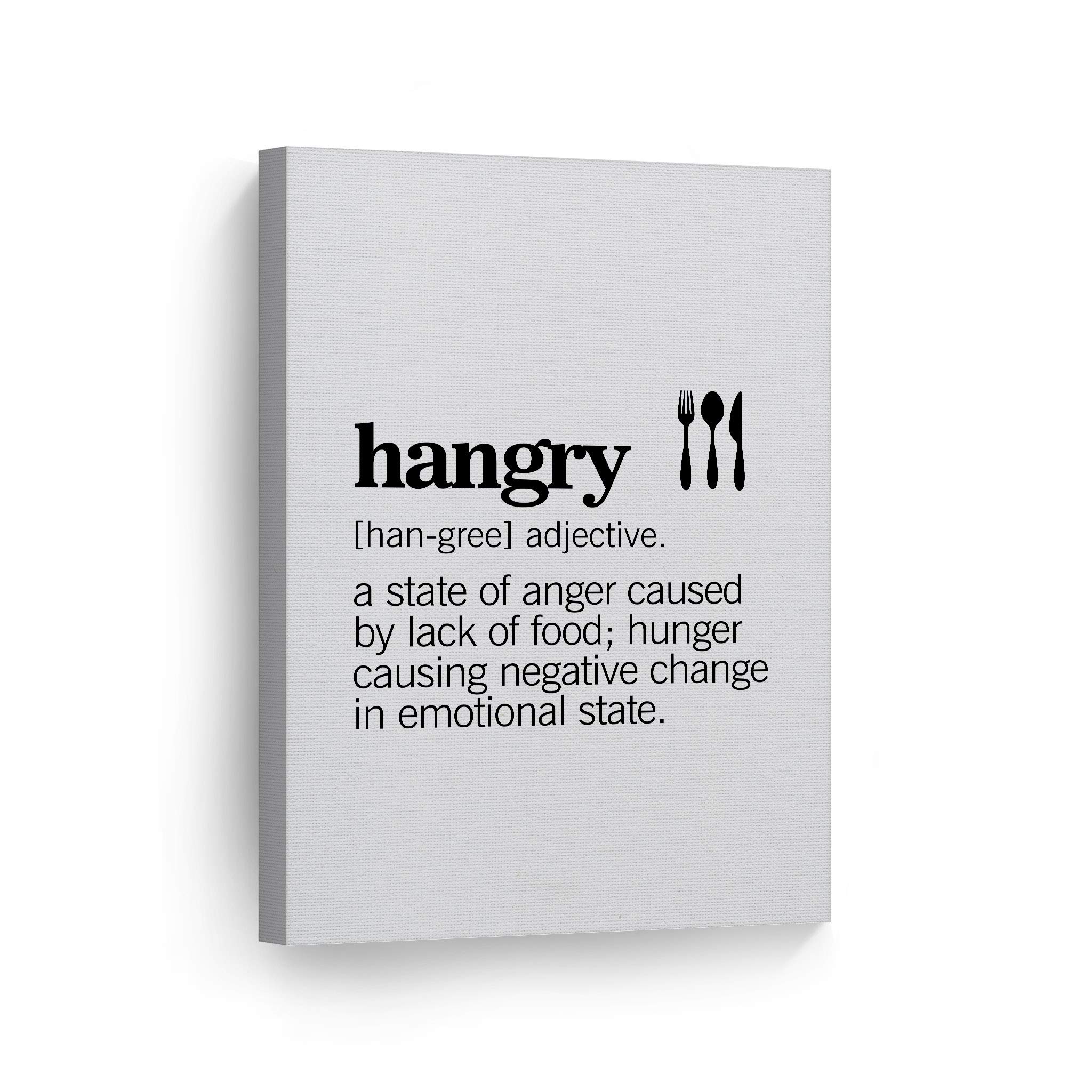 Funny Hangry Definition Canvas Wall Art Print - 40x30 Inch Kitchen Decor for Restaurant, Cafe & Farmhouse Dining Room - Modern Housewarming Gift Ready to Hang | Perfect for Food Lovers & Humor Gifts