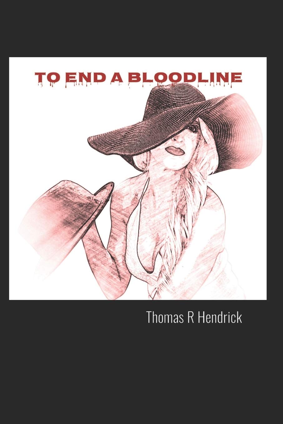 To End A Bloodline - Dark Fantasy Novel | Epic Adventure & Intrigue | Perfect for Fans of Grimdark and Political Thrillers