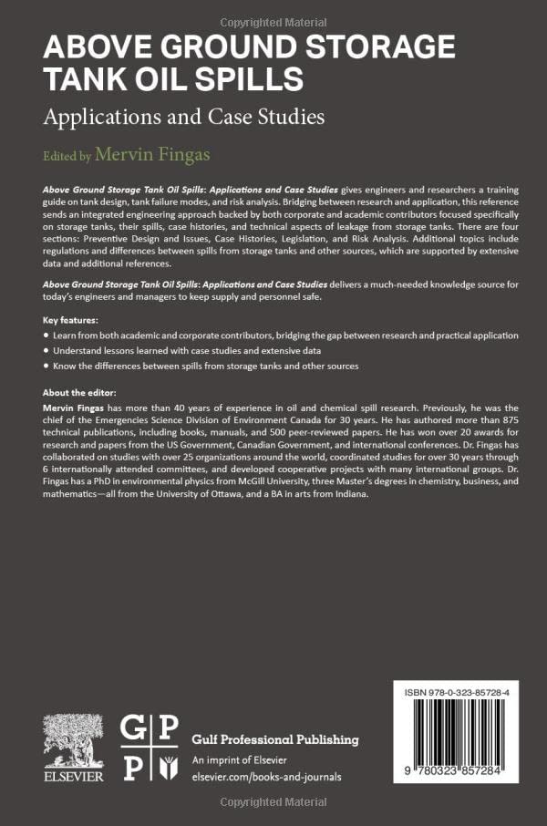 Above Ground Storage Tank Oil Spill Prevention Solutions - Industrial Applications & Environmental Protection Case Studies | For Oil Refineries, Chemical Plants & Emergency Response Teams