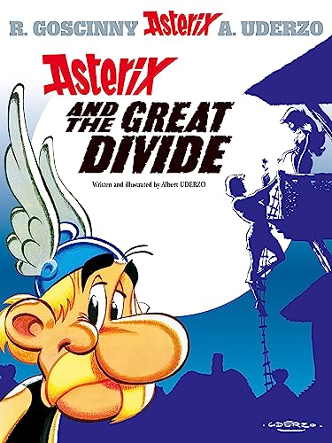 Asterix and the Great Divide: Album #25 - Classic Comic Book for Kids & Adults | Perfect for Gifts, Collectors & Comic Enthusiasts