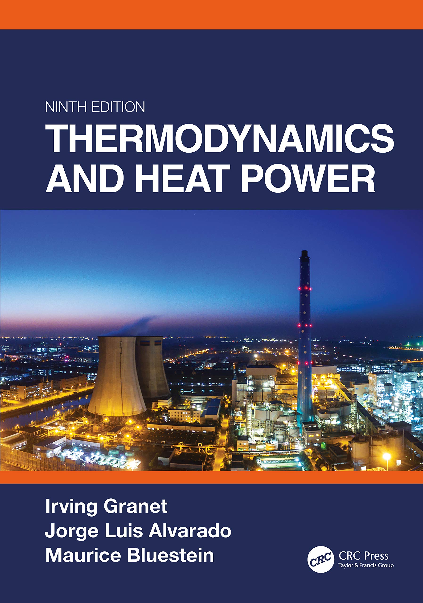 Thermodynamics and Heat Power, Ninth Edition - Comprehensive Textbook for Engineering Students | Study Guide for Thermodynamics Courses | Perfect for University & College Learning