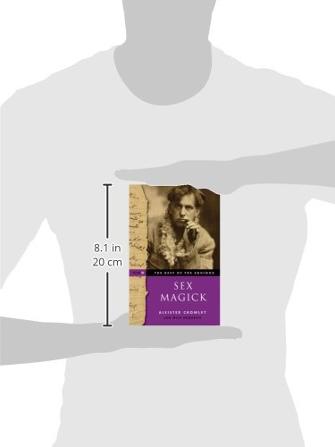 Best of the Equinox Vol. 3: Sex Magick - Occult Book for Rituals, Ceremonies & Spiritual Practices | Perfect for Wicca, Thelema & Magick Studies