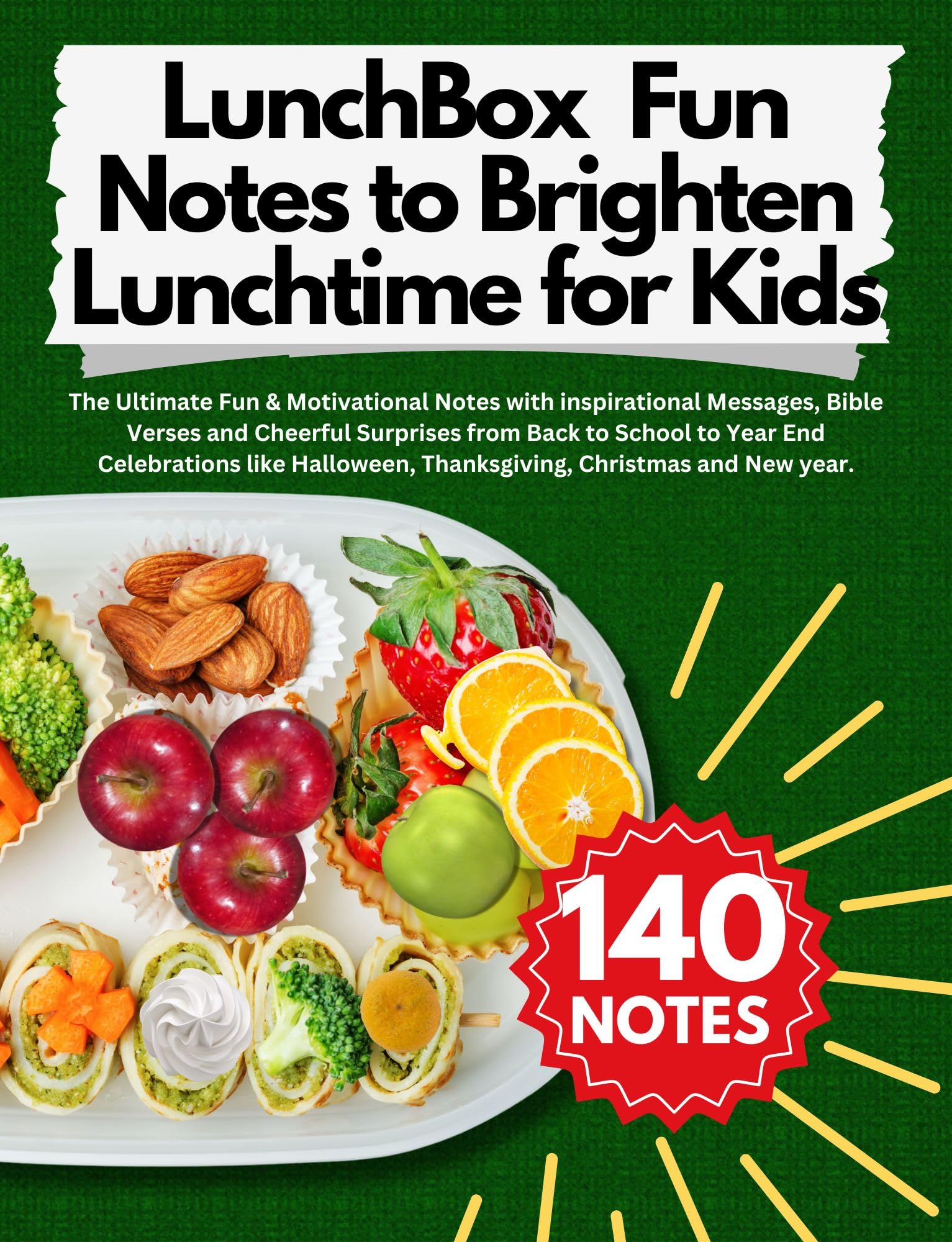 Fun Lunchbox Notes for Kids - 140 Motivational Messages & Bible Verses | Perfect for School & Celebrations