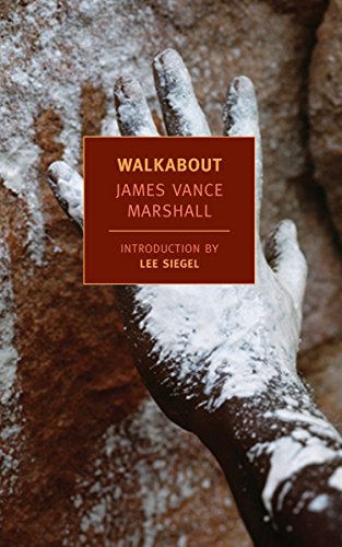 Walkabout - New York Review Books Classics | Adventure Novel for Travel Enthusiasts & Book Lovers