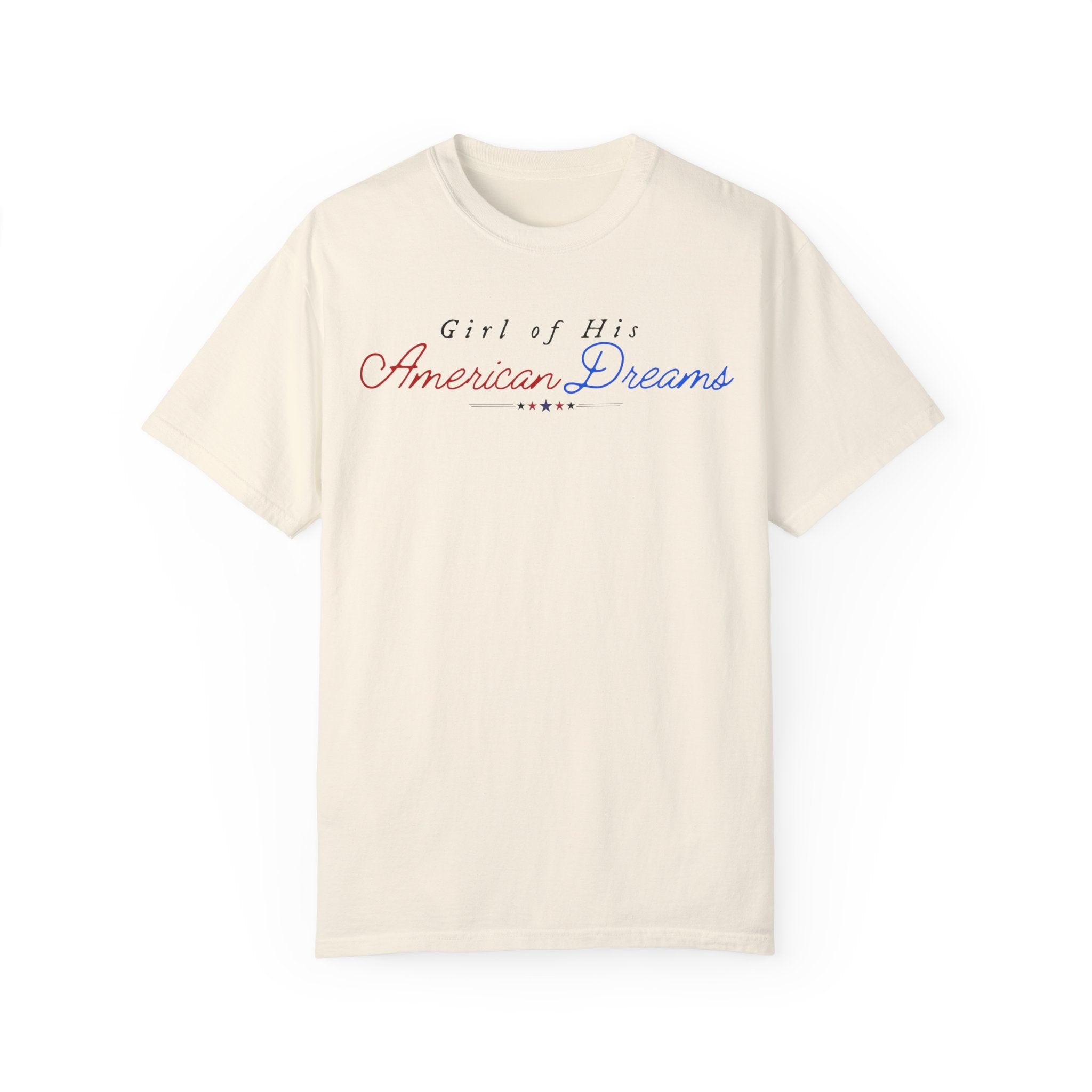 Girl of His American Dreams T-Shirt - Vintage Retro Graphic Tee for Men & Women - Perfect for Casual Wear, Gifts, and American Dream Themed Outfits