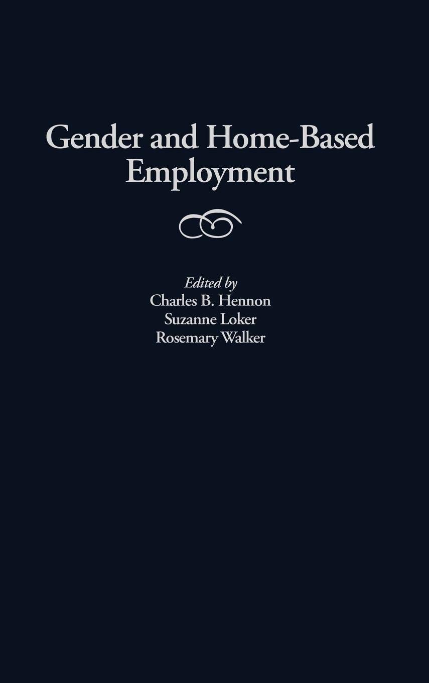Gender and Home-Based Employment: Work from Home Opportunities for Men and Women - Flexible Remote Jobs & Careers for Stay-at-Home Parents and Freelancers
