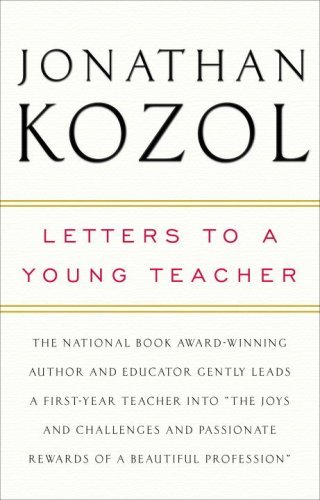 Letters to a Young Teacher - Inspirational Book for New Educators | Motivational Guide for Classroom Challenges | Perfect for Teacher Training & Professional Development