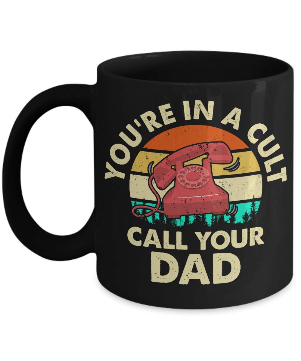 Funny 'You're in a Cult, Call Your Dad!' Coffee Mug - Murderino Gift for True Crime Fans - Perfect for Office, Home & Podcast Lovers