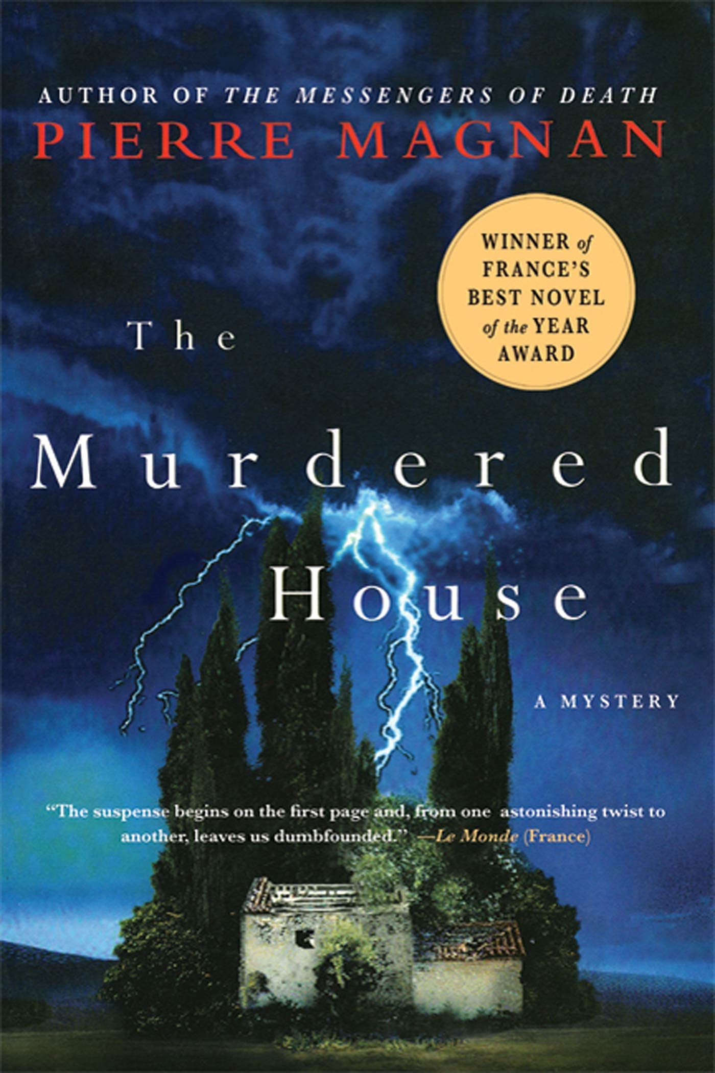 The Murdered House: A Mystery Novel (Seraphin Monge Mysteries Book 1) – Perfect for Crime Fiction Lovers & Book Club Discussions