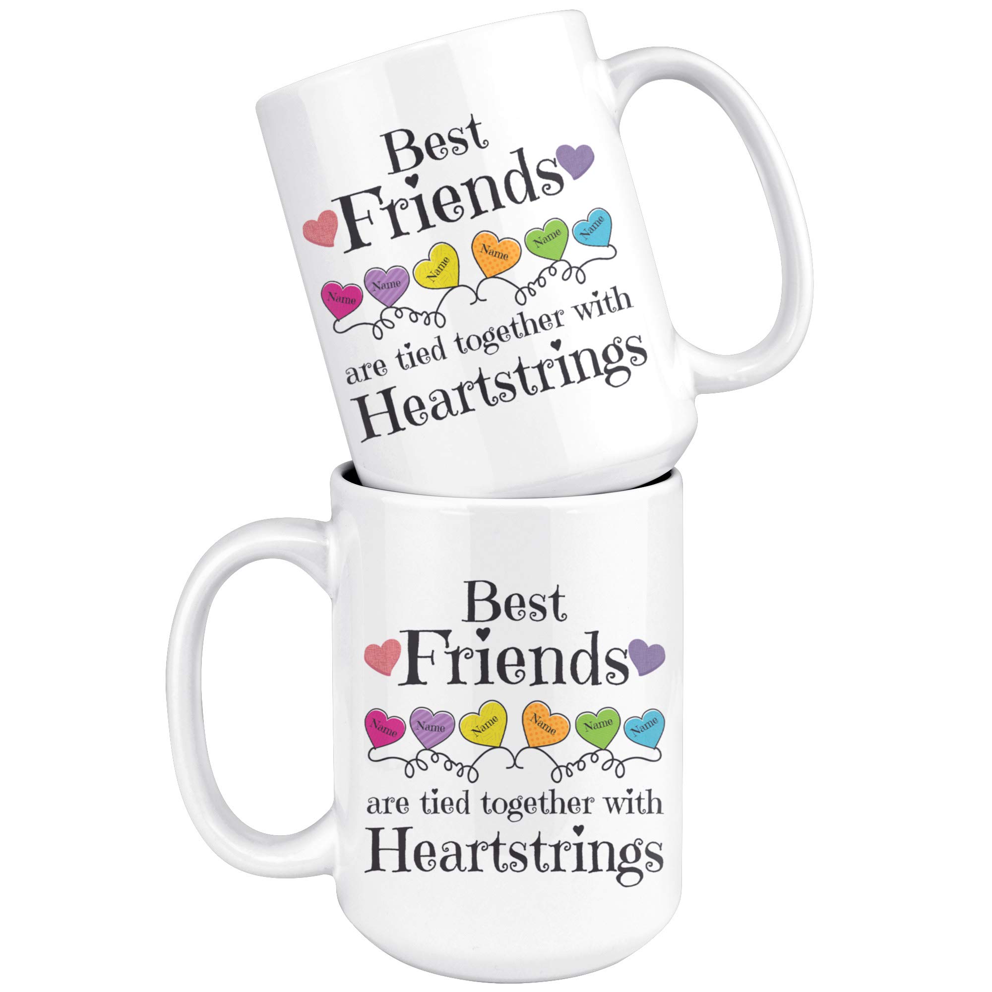 Best Friends Custom Mug - Personalized with Up to 6 Names & Heartstrings Design - 15oz White Coffee Cup for BFF, Birthday, Valentine's Day & Christmas Gifts - Perfect for Coffee, Tea & Hot Chocolate at Home or Office