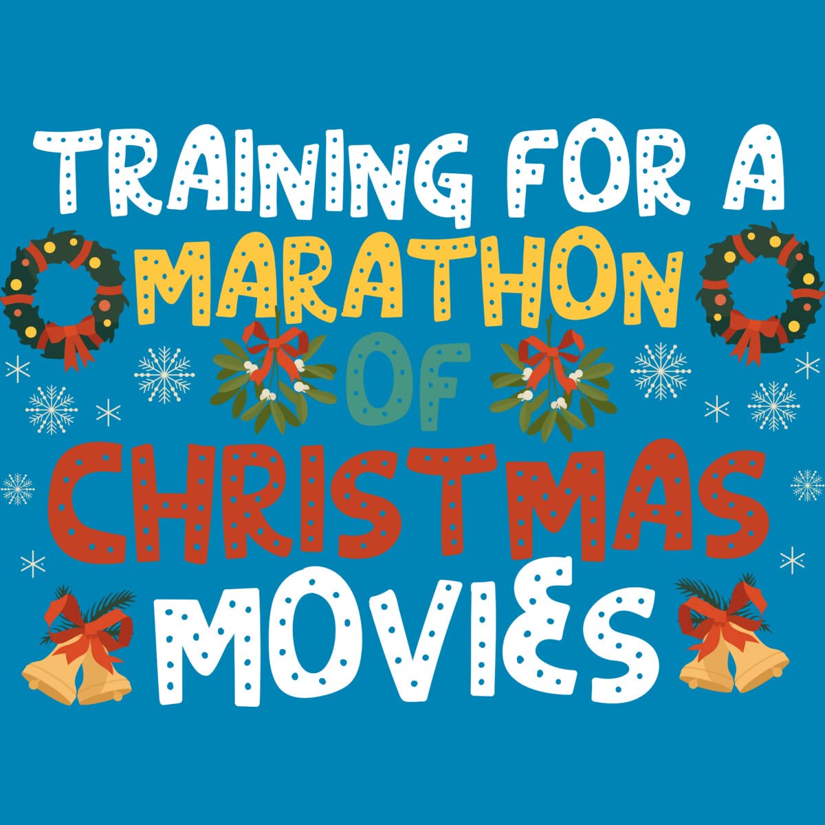 Design By Humans Men's Marathon Christmas Movies Training Graphic T-Shirt - Funny Holiday Tee for Movie Lovers & Festive Gift