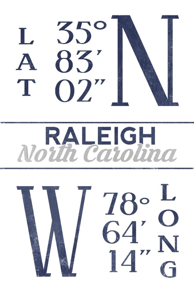 Raleigh North Carolina Latitude Longitude Blue 24x36 Signed Art Print - Wall Decor Poster for Home, Office & Classroom