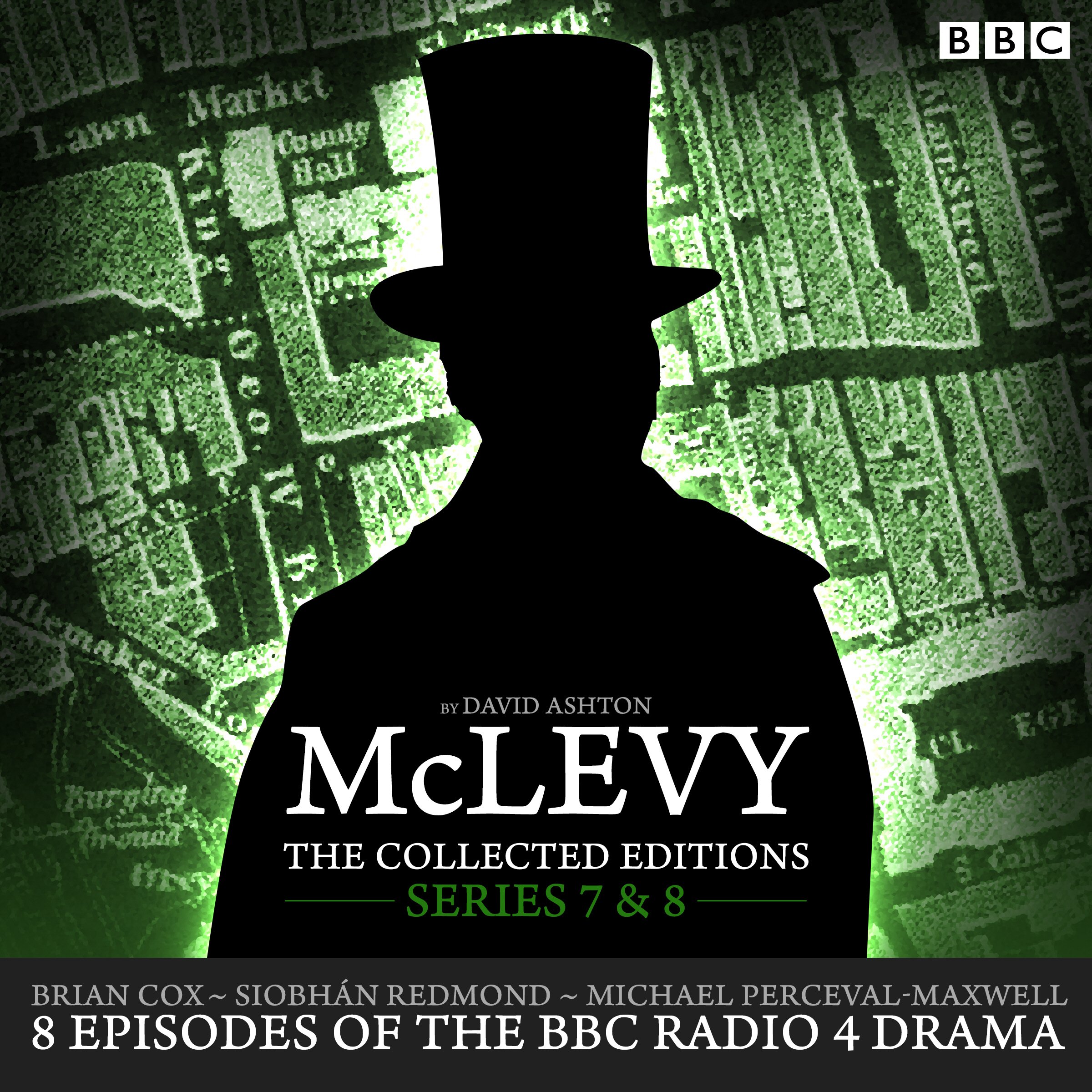 McLevy: The Collected Editions - Series 7 & 8: 8 Episodes of BBC Radio 4 Crime Drama | Perfect for Crime Fiction Lovers & Radio Drama Enthusiasts | Great for Commuting, Relaxation & Bedtime Listening