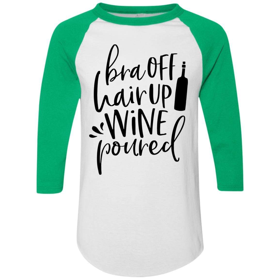 WineyBitches.Co Women's Colorblock Raglan Jersey - 'Bra Off Hair Up Wine Poured' Graphic Tee (Black Lettering) | Comfortable Casual Shirt for Wine Nights, Girls' Night Out & Relaxing at Home