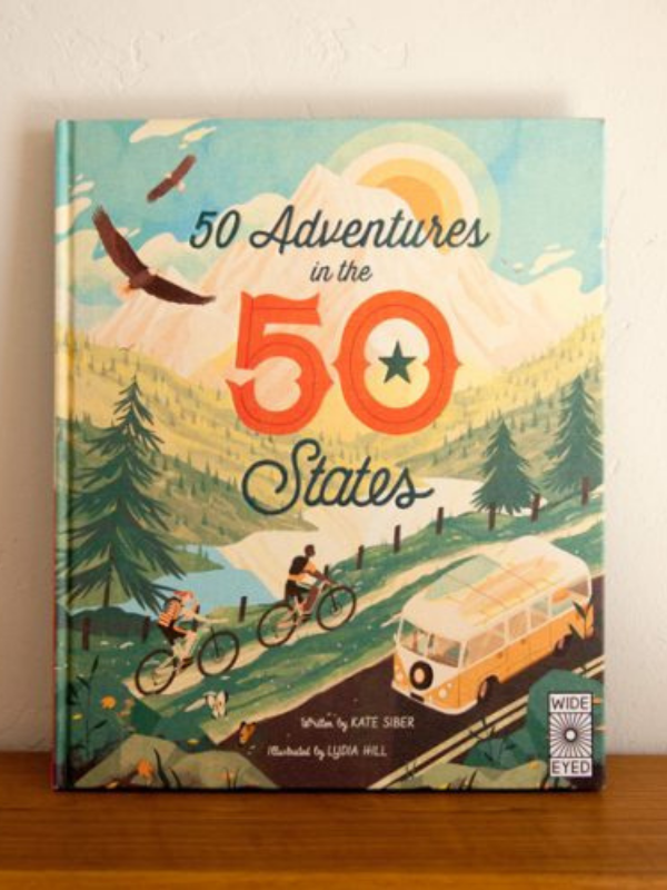 50 Adventures in the 50 States - Explore America's Best Outdoor Activities & Travel Destinations | Perfect for Road Trips, Family Vacations & Nature Lovers