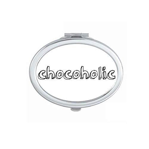 Stylish Chocoholic Word Art Deco Fashion Mirror - Portable Foldable Double-Sided Makeup & Glasses Mirror - Perfect for Travel, Home Vanity, and Gifts
