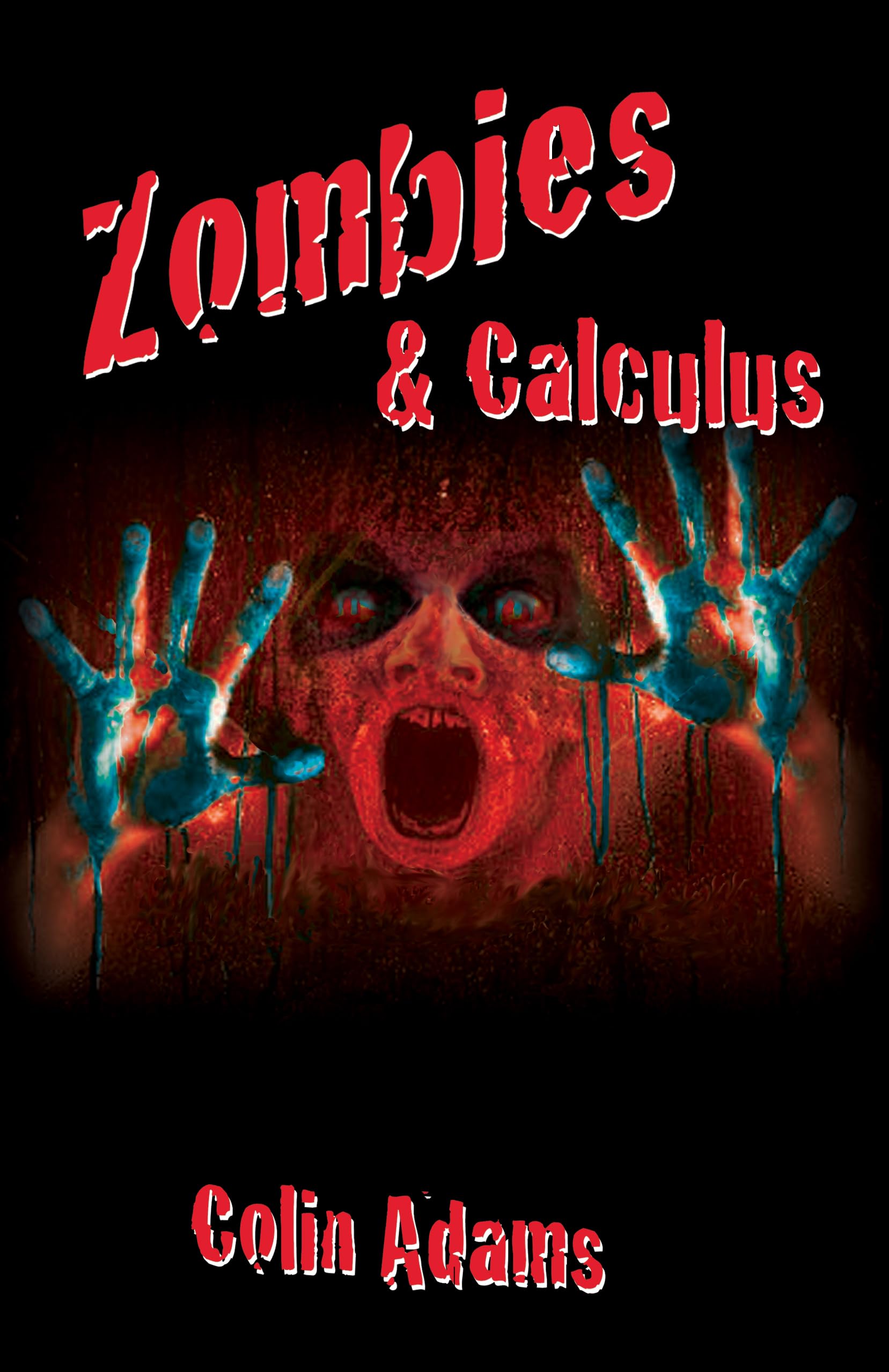 Zombies and Calculus Book - Learn Math with Zombie Scenarios | Perfect for Students, Teachers & Math Enthusiasts