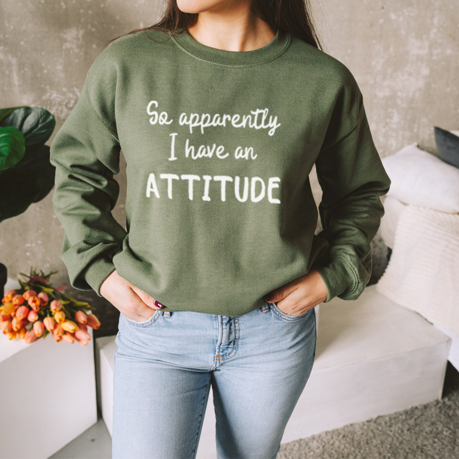 Apparently I Have An Attitude Sweatshirt - Funny Sarcastic Pullover Hoodie for Women & Men - Perfect for Casual Wear, Gifts, and Social Media Outfits