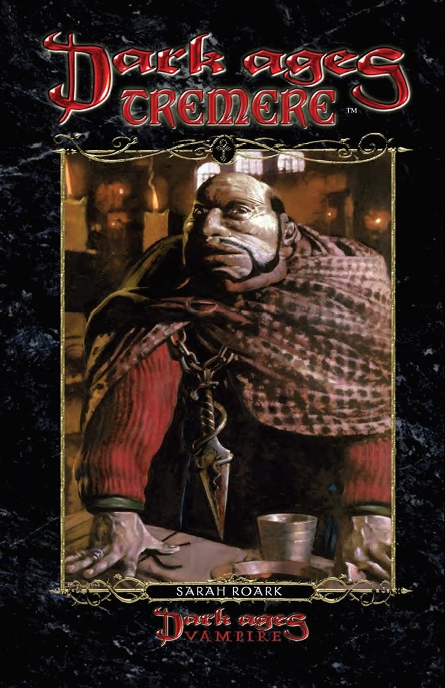 Dark Ages Tremere: Book 11 of the Dark Ages Clan Novel Saga - Vampire Fantasy Adventure for Roleplaying & Gothic Literature Fans
