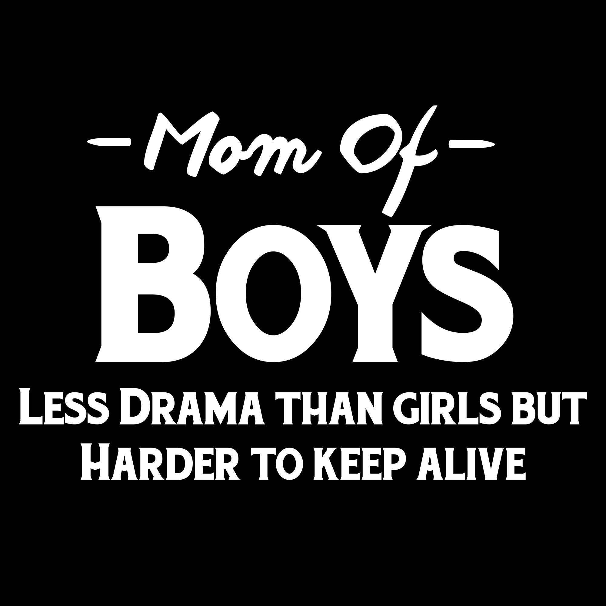 Funny Mom of Boys T-Shirt - Sarcastic Humor for Mother's Day & Daily Wear